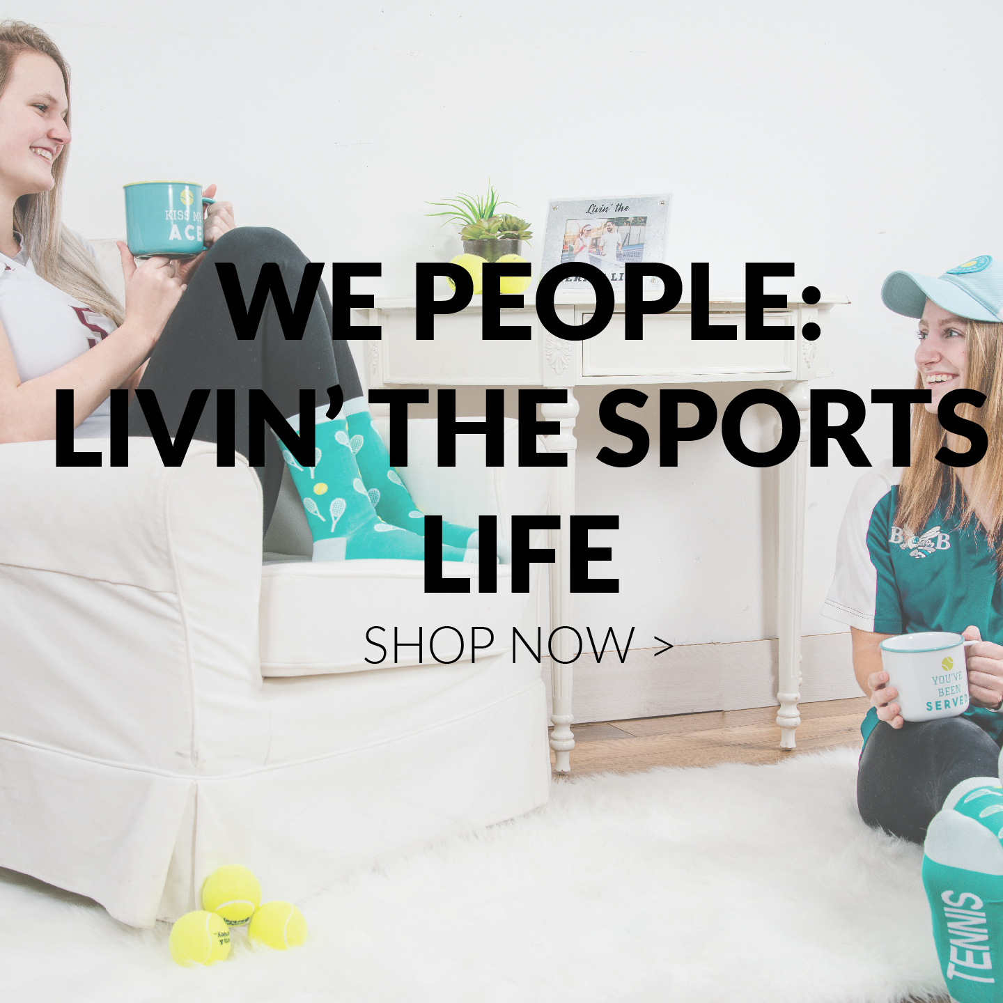 We People: Livin' The Sports Life